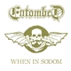 Entombed - When In Sodom