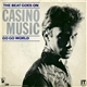 Casino Music - The Beat Goes On