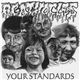 Agathocles / Kuolema - Your Standards / Kuolema