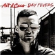 Art d'Ecco - Day Fevers