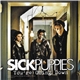 Sick Puppies - You're Going Down