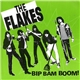 The Flakes - Bip Bam Boom!