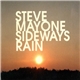 Steve Mayone - Sideways Rain