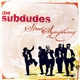 The Subdudes - Street Symphony