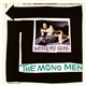 The Mono Men - Mystery Girl