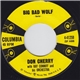 Don Cherry With Ray Conniff And His Orchestra - Big Bad Wolf / I Look For A Love