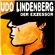 Udo Lindenberg - Der Exzessor