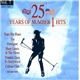 Various - 25 Years Of Number 1 Hits Vol. 7 1984-1985