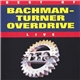 Bachman-Turner Overdrive - Best Of Bachman-Turner Overdrive Live