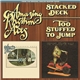 The Amazing Rhythm Aces - Stacked Deck / Too Stuffed To Jump