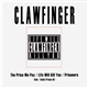 Clawfinger - The Price We Pay / Life Will Kill You / Prisoners