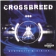 Crossbreed - Synthetic Division