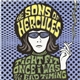 The Sons Of Hercules - Tight Fit