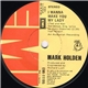 Mark Holden - I Wanna Make You My Lady