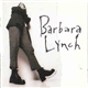 Barbara Lynch - Goodbye & Good Luck