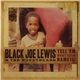 Black Joe Lewis & The Honeybears - Tell 'Em What Your Name Is!