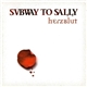 Subway To Sally - Herzblut