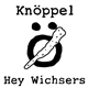 Knöppel - Hey Wichsers