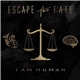 Escape The Fate - I Am Human