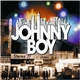 Johnny Boy - Johnny Boy