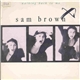 Sam Brown - Walking Back To Me