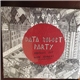 Data Select Party - Hanging Out With Humans