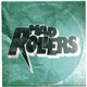 Mad Rollers - Frenk / Let Me Fly