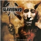 Slavebreed - Pain Syndicate