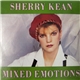 Sherry Kean - Mixed Emotions