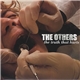 The Others - The Truth That Hurts