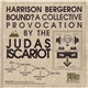 The Judas Iscariot - Harrison Bergeron Bound? (A Collective Provocation By The Judas Iscariot)