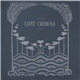 Lost Crowns - Every Night Something Happens