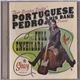 Portuguese Pedro & His Band - The Full Enchilada