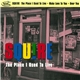 Squire - The Place I Used To Live / Make Love To You / Over You