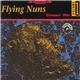 Flying Nuns - Yard