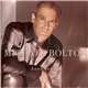 Michael Bolton - Love Songs