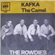 The Rowdies - Kafka