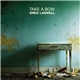 Greg Laswell - Take A Bow