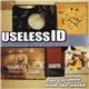 Useless ID - No Vacation From The World