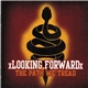 xLooking Forwardx - The Path We Tread