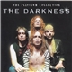 The Darkness - The Platinum Collection