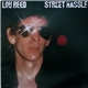 Lou Reed - Street Hassle