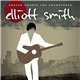 Elliott Smith - Heaven Adores You Soundtrack