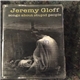 Jeremy Gloff - Songs About Stupid People