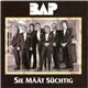 BAP - Sie Määt Süchtig