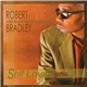 Robert Bradley And Blackwater Surprise - Still Lovin' You