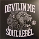 Devil In Me - Soul Rebel