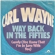 Carl Wayne - Way Back In The Fifties