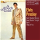 Elvis Presley - A Touch Of Gold Volume I