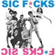 Sic Fcks - Sic F*cks